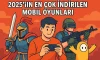 2025’in En Çok İndirilen Mobil Oyunları