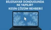 Bilgisayar Donduğunda Ne Yapılır? | Kesin Çözüm Rehberi