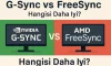 G-Sync vs FreeSync | Hangisi Daha İyi?