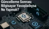 Güncelleme Sonrası Bilgisayar Yavaşladıysa Ne Yapmalı?
