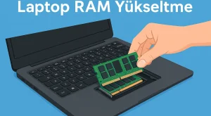 Laptop RAM Yükseltme Nasıl Yapılır? | Adım Adım Rehber Laptop RAM Yükseltme Nasıl Yapılır? | Adım Adım Rehber